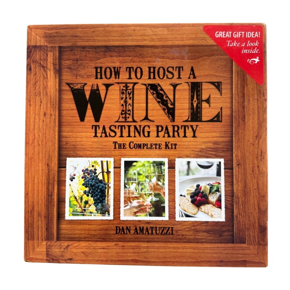 How To Host A Wine Tasting Party The Complete Kit Dan‎ Amatazzi